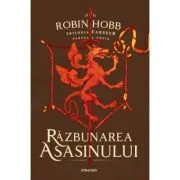 Razbunarea asasinului. Volumul 3, Trilogia Farseer de Robin Hobb