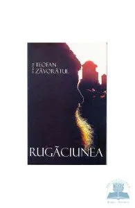 Rugaciunea de Teofan Zavoratul