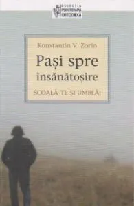Scoala-te si umbla: pasi spre insanatosire