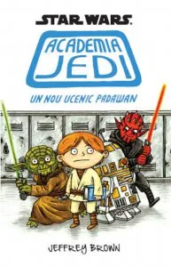Star Wars. Academia Jedi. Un nou ucenic Padawan de Jeffrey Brown