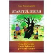 Staretul Iubirii de Maria Goumenopoulou