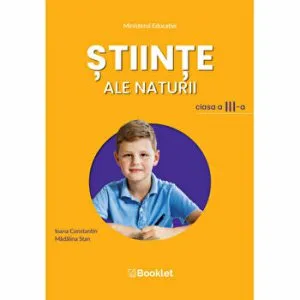Stiintele naturii clasa a 3 a, manual de Madalina Stan