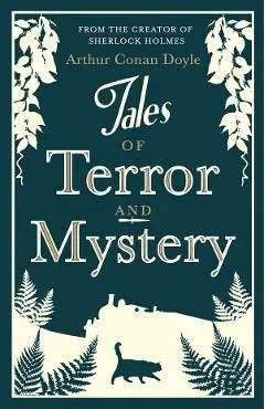 Tales of Terror and Mystery de Arthur Conan Doyle