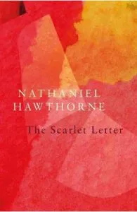 The Scarlet Letter de Nathaniel Hawthorne