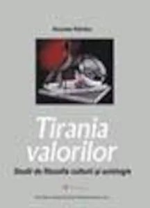 Tirania valorilor de Nicolae Rambu