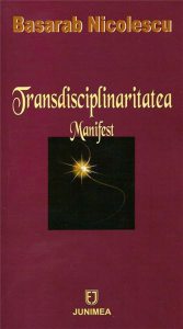 Transdisciplinaritatea. Manifest