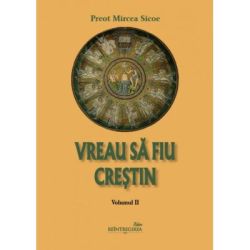 Vreau sa fiu crestin