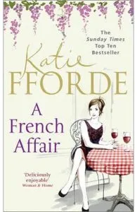 A French Affair de Katie Fforde