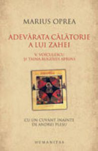 Adevarata calatorie a lui Zahei