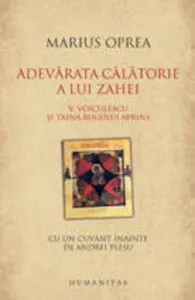 Adevarata calatorie a lui Zahei