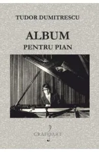 Album pentru pian de Tudor Dumitrescu