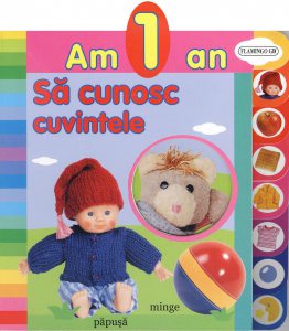 Am 1 an. Sa cunosc cuvintele