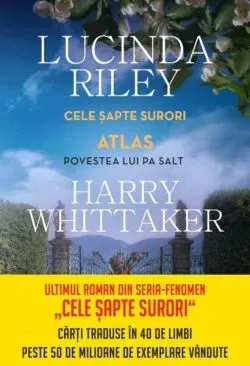 Atlas. Cele șapte surori (Vol. 8) de Lucinda Riley