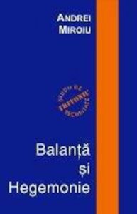 Balanta si Hegemonie