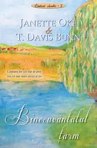 Binecuvantatul taram. Cantecul Acadiei 2 de Janette Oke