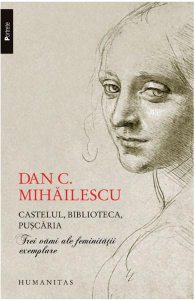 Castelul, biblioteca, puscaria