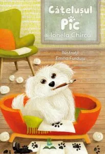 Cățelușul Pic de Ionela Chircu