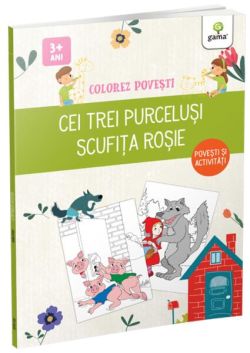 Cei trei purceluși & Scufița Roșie