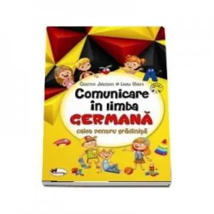 Comunicare in limba germana pentru gradinita de Cristina Johnson