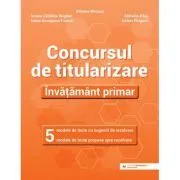 Concursul de titularizare. Invatamant primar de Ionela Catalina Bogdan