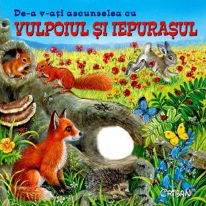 De-a v-ati ascunselea cu vulpoiul si iepurasul de Ray Cresswell
