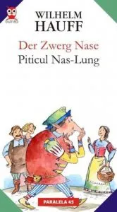 Der zwerg nase/ Piticul nas lung