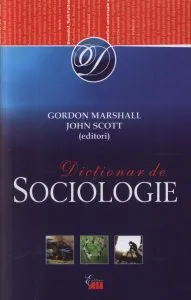 Dictionar de sociologie de John Scott