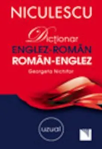 Dictionar englez-roman/roman-englez: uzual de Georgeta Nichifor