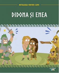 Didona si Enea. Mitologia pentru copii