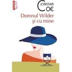 Domnul Wilder si cu mine (editie de buzunar) de Jonathan Coe