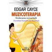 Edgar Cayce. Muzicoterapia