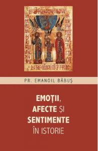 Emotii, afecte si sentimente in istorie