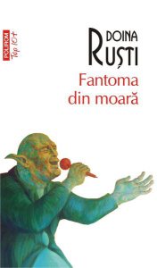 Fantoma din moară (Top 10 )