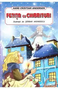 Fetita cu chibrituri de Hans Cristian Andersen