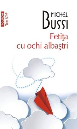 Fetiţa cu ochi albaştri (Top 10)