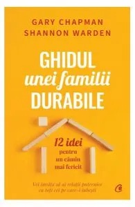 Ghidul unei familii durabile de Gary Chapman