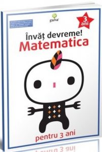 Invat devreme! Matematica pentru 3 ani. Ed.2016