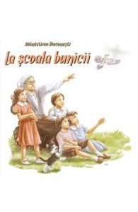 La scoala bunicii