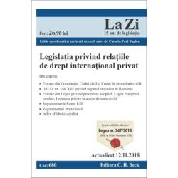 Legislatia privind relatiile de drept international privat. Cod 680. Actualizat la 12. 11. 2018