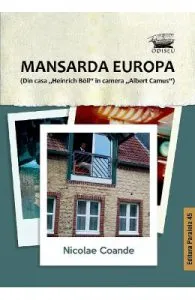 Mansarda Europa de Nicolae Coande