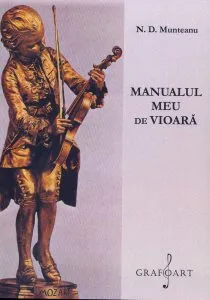 Manualul meu de vioara de N. D. Munteanu