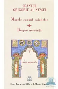 Marele cuvant catehetic. Despre nevointa