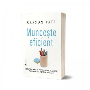 Munceste eficient de Carson Tate