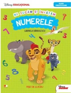 Ne jucăm și învățăm numerele de Gabriela Barbulescu