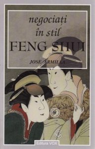 Negociati in stil feng shui