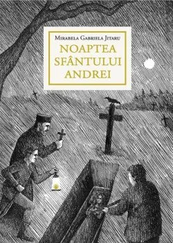 Noaptea Sfântului Andrei de Mirabela Gabriela Jitaru