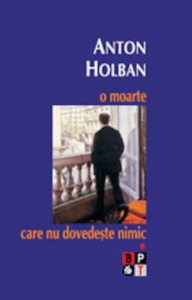 O moarte care nu dovedeste nimic (2 volume)