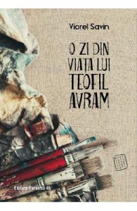 O zi din viata lui Teofil Avram