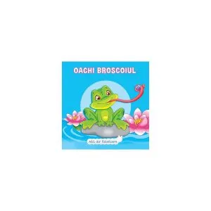 Oachi Broscoiul. Mici, dar folositoare