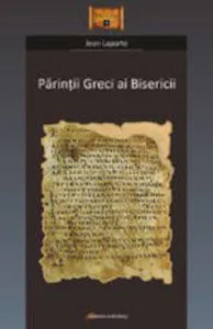 Parintii Greci ai Bisericii de Laporte Jean